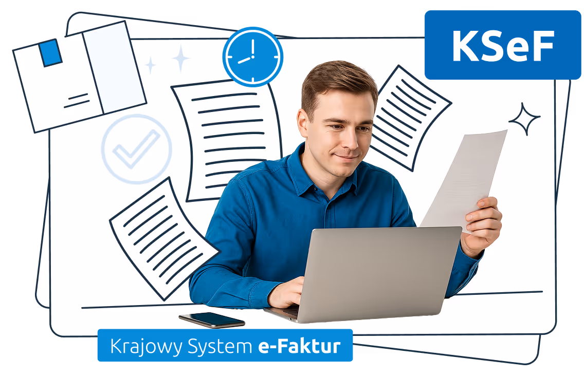 Mężczyzna siedzący przy biurku, pracujący na laptopie i trzymający kartkę papieru, otoczony graficznymi ikonami dokumentów, zegara i znaczników, z widocznym napisem „KSeF” oraz „Krajowy System e-Faktur” na jasnym tle.
