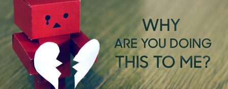 Why are you doing this to me?