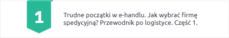 Wszystkie najważniejsze informacje, które mogą okazać się pomocne podczas wyboru firmy spedycyjnej.